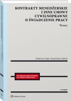 Okładka książki Kontrakty menedżerskie i inne umowy cywilnoprawne w.2/21 o świadczenie pracy. Wzory
