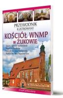 Kościół WNMP w Żukowie. Autor: Katarzyna Szroeder-Dowjat, Piotr Jaworek. SmakLiter.pl Okładka książki Kościół WNMP w Żukowie