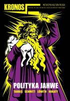 Kronos 2/2010 Polityka Jahwe. Autor:   Praca zbiorowa. SmakLiter.pl Okładka książki Kronos 2/2010 Polityka Jahwe
