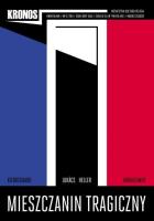 Kronos 2/2011 Mieszczanin tragiczny. Autor:   Praca zbiorowa. SmakLiter.pl Okładka książki Kronos 2/2011 Mieszczanin tragiczny