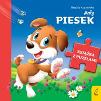 Książka z puzzlami Mały piesek. Autor: Kozłowska Urszula. SmakLiter.pl Okładka książki Książka z puzzlami Mały piesek