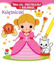 Księżniczki. Baw się, przyklejaj i koloruj!. Autor: Nathalie Belineau, Federica Iossa. SmakLiter.pl Okładka książki Księżniczki. Baw się, przyklejaj i koloruj!