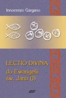 Lectio divina do Ewangelii św. Jana 1. Autor: Gargano Innocenzo. SmakLiter.pl Okładka książki Lectio divina do Ewangelii św. Jana 1
