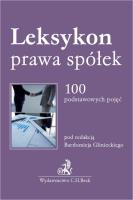 Okładka książki Leksykon prawa spółek 100 podstawowych pojęć
