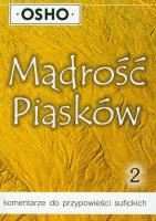 Mądrość piasków cz.2. Autor: Osho. SmakLiter.pl Okładka książki Mądrość piasków cz.2