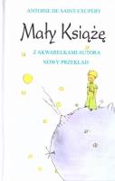 Mały Książę. Autor: Antoine de Saint-Exupery. SmakLiter.pl Okładka książki Mały Książę