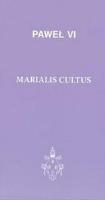 Marialis cultus. Autor: Paweł VI. SmakLiter.pl Okładka książki Marialis cultus