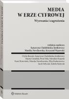 Media w erze cyfrowej Wyzwania i zagrożenia. Autor: Opracowanie zbiorowe. SmakLiter.pl Okładka książki Media w erze cyfrowej Wyzwania i zagrożenia