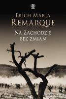 Na Zachodzie bez zmian. Autor: Erich Maria Remarque. SmakLiter.pl Okładka książki Na Zachodzie bez zmian