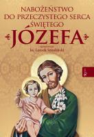 Nabożeństwo do Przeczystego serca św Józefa. Autor: Ks. Leszek Smoliński. SmakLiter.pl Okładka książki Nabożeństwo do Przeczystego serca św Józefa