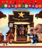 Naklejanki - Kowboje i rycerze FK. Autor: Nathalie Belineau, Jack Delaroche. SmakLiter.pl Okładka książki Naklejanki - Kowboje i rycerze FK