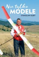 Nie tylko modele. Autor: STANISŁAW KUBIT. SmakLiter.pl Okładka książki Nie tylko modele