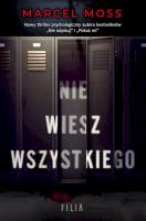 Nie wiesz wszystkiego wyd. kieszonkowe. Autor: MARCEL MOSS. SmakLiter.pl Okładka książki Nie wiesz wszystkiego wyd. kieszonkowe