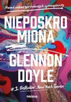 Nieposkromiona. Autor: Doyle-Melton Glennon. SmakLiter.pl Okładka książki Nieposkromiona
