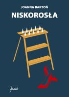 Niskorosła. Autor: Bartoń Joanna. SmakLiter.pl Okładka książki Niskorosła