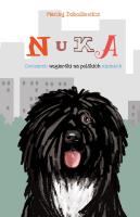 Nuka. Owczarek węgierski na polskich nizinach. Autor: Dobosiewicz Maciej. SmakLiter.pl Okładka książki Nuka. Owczarek węgierski na polskich nizinach