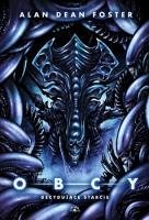 Obcy 2 Decydujące starcie. Autor: Dean Foster Alan. SmakLiter.pl Okładka książki Obcy 2 Decydujące starcie