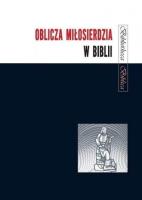 Okładka książki Oblicza miłosierdzia w Biblii