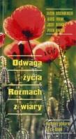 Odwaga życia. rozmach z wiary. Duchowy pokarm.... Autor:   Praca zbiorowa. SmakLiter.pl Okładka książki Odwaga życia. rozmach z wiary. Duchowy pokarm...