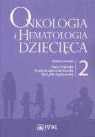 Okładka książki Onkologia i hematologia dziecięca Tom 2