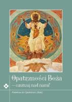 Opatrzność Boża - czuwaj nad nami. Autor:   Praca zbiorowa. SmakLiter.pl Okładka książki Opatrzność Boża - czuwaj nad nami