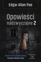 Opowieści nadzwyczajne T.2. Autor: Poe Edgar Allan. SmakLiter.pl Okładka książki Opowieści nadzwyczajne T.2