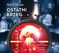 Ostatni brzeg (audio CD MP3). Autor: Shute Nevil. SmakLiter.pl Okładka książki Ostatni brzeg (audio CD MP3)