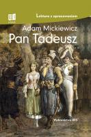 Pan Tadeusz. Lektura z opracowaniem. Autor: Adam Mickiewicz. SmakLiter.pl Okładka książki Pan Tadeusz. Lektura z opracowaniem