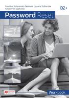 Password Reset B2+ WB MACMILLAN. Autor: Kotorowicz-Jasińska Karolina, Joanna Sobierska. SmakLiter.pl Okładka książki Password Reset B2+ WB MACMILLAN