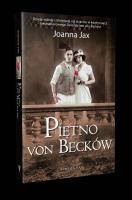 Piętno Von Becków. Autor: Joanna Jax. SmakLiter.pl Okładka książki Piętno Von Becków