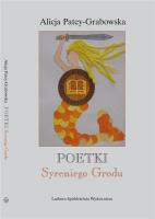 Poetki z Syreniego Grodu. Autor: Patey-Grabowska Alicja. SmakLiter.pl Okładka książki Poetki z Syreniego Grodu