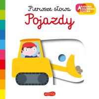 Pojazdy. Akademia mądrego dziecka. Pierwsze słowa. Autor: Nathalie Choux. SmakLiter.pl Okładka książki Pojazdy. Akademia mądrego dziecka. Pierwsze słowa