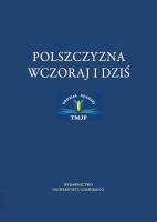 Polszczyzna wczoraj i dziś. Autor:   Praca zbiorowa. SmakLiter.pl Okładka książki Polszczyzna wczoraj i dziś
