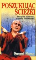 Poszukując ścieżki. Autor: Swami Rama. SmakLiter.pl Okładka książki Poszukując ścieżki