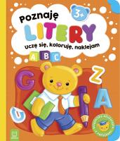 Poznaję litery. Uczę się, koloruję, naklejam. 3+. Autor: Sylwia Kajdana. SmakLiter.pl Okładka książki Poznaję litery. Uczę się, koloruję, naklejam. 3+
