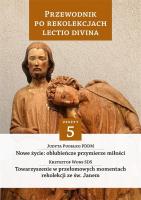 Okładka książki Przewodnik po Rekolekcjach Lectio Divina. Zeszyt 5