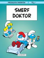 Przygody Smerfów T.18 Smerf Doktor. Autor: Luc Parthoens, Thierry Culliford. SmakLiter.pl Okładka książki Przygody Smerfów T.18 Smerf Doktor