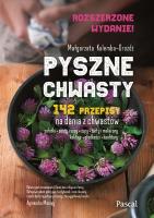Pyszne chwasty wyd. 2021. Autor: Małgorzata Kalemba-Drożdż. SmakLiter.pl Okładka książki Pyszne chwasty wyd. 2021
