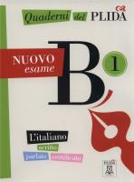 Quaderni del PLIDA Nuovo esame B1 L'italiano scritto parlato certificato+ CD. Autor: praca zbiorowa. SmakLiter.pl Okładka książki Quaderni del PLIDA Nuovo esame B1 L'italiano scritto parlato certificato+ CD