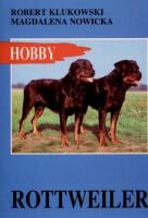 Rottweiler. Autor: Magdalena Nowicka, Klukowski Robert. SmakLiter.pl Okładka książki Rottweiler