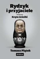 Okładka książki Rydzyk i przyjaciele. Kręte ścieżki