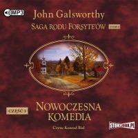 Saga rodu Forsyte'ówT.6 Nowoczesna komedia cz.3 CD - Audiobook. Autor: Galsworthy John. SmakLiter.pl Okładka książki Saga rodu Forsyte'ówT.6 Nowoczesna komedia cz.3 CD - Audiobook