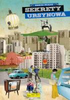 Sekrety Ursynowa. Autor: Mariusz Prządak. SmakLiter.pl Okładka książki Sekrety Ursynowa