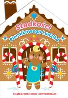 Słodkości piernikowego ludzika. Autor: Basia Szymanek, Natalia Berlik. SmakLiter.pl Okładka książki Słodkości piernikowego ludzika