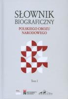 Słownik biograficzny polskiego obozu.. T.1. Autor: Krzysztof Kawęcki. SmakLiter.pl Okładka książki Słownik biograficzny polskiego obozu.. T.1