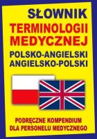 Słownik terminologii medycznej pol-ang, ang-pol. Autor: Gordon Jacek. SmakLiter.pl Okładka książki Słownik terminologii medycznej pol-ang, ang-pol