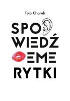 Spowiedź emerytki. Autor: Tola Charak. SmakLiter.pl Okładka książki Spowiedź emerytki