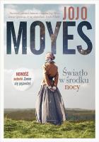 Światło w środku nocy wyd. kieszonkowe. Autor: Jojo Moyes. SmakLiter.pl Okładka książki Światło w środku nocy wyd. kieszonkowe