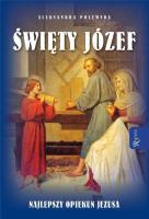 Święty Józef. Najlepszy opiekun Jezusa. Autor: Aleksandra Polewska. SmakLiter.pl Okładka książki Święty Józef. Najlepszy opiekun Jezusa