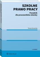 Szkolne prawo pracy. Autor: Konarska Teresa. SmakLiter.pl Okładka książki Szkolne prawo pracy